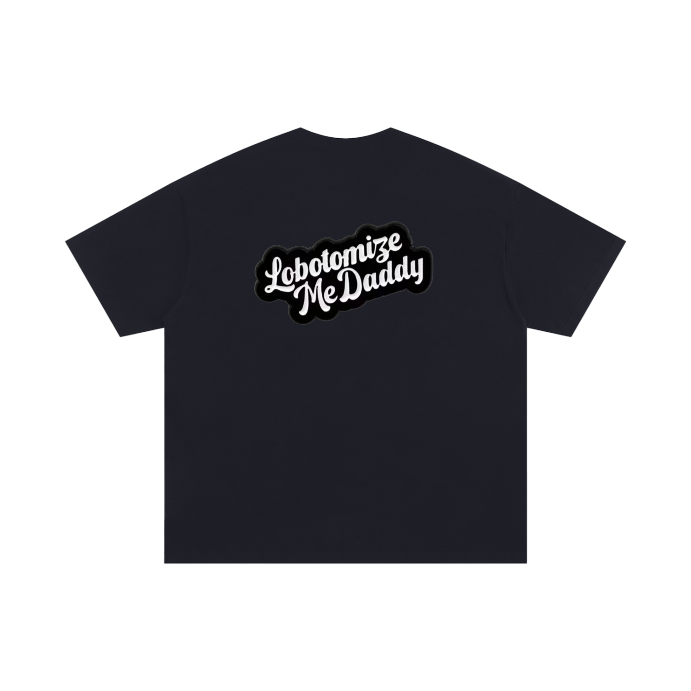 Black graphic T-shirt with “Lobotomize Me Daddy” text print on front – Garms.House
