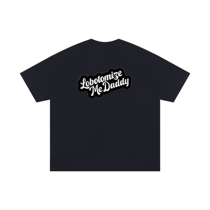 Black graphic T-shirt with “Lobotomize Me Daddy” text print on front – Garms.House